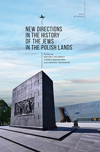 New Directions in the History of the Jews in the Polish Lands... - 9788395237850