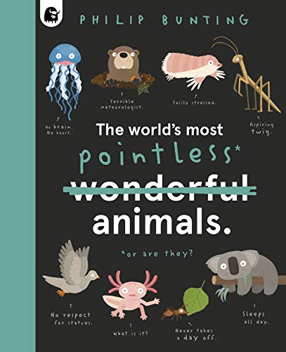 The World's Most Pointless Animals Volume 1