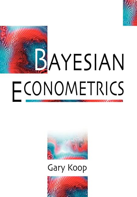 Bayesian Econometrics by Gary Koop - 9780470845677