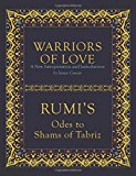 Warriors of Love by Mevlana Jalaluddin Rumi, James Cowan - 9781786780294
