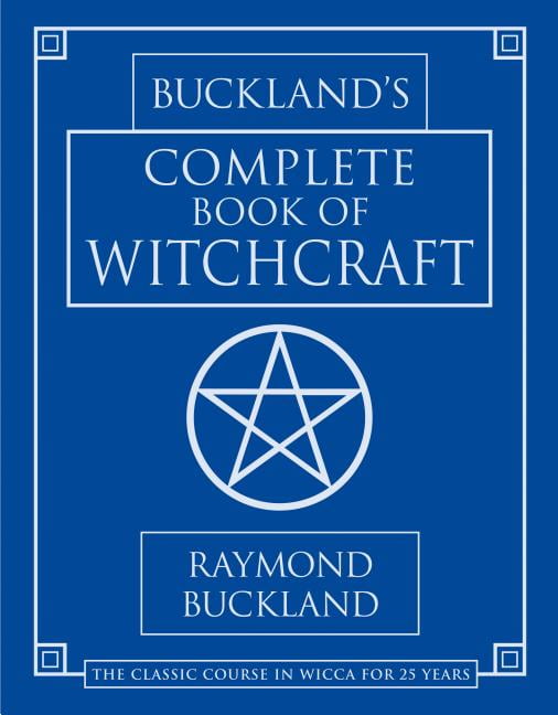 Complete Book of Witchcraft (Llewellyn's Practical Magick),Raymo