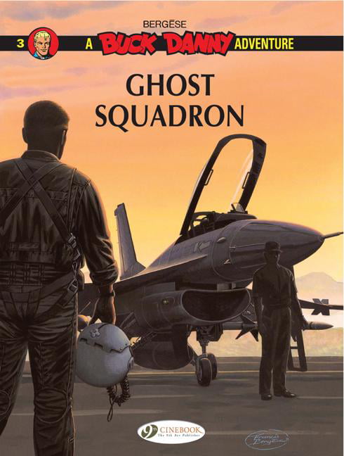 Buck Danny 3 - Ghost Squadron Francis Bergese - Image 4