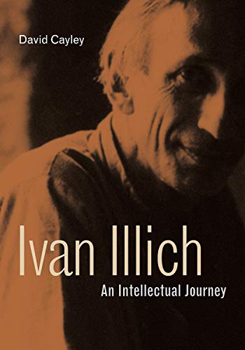 Ivan Illich by David Cayley - 9780271088129