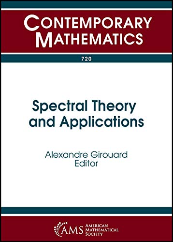 Spectral Theory and Applications by Alexandre Girouard - 9781470435561
