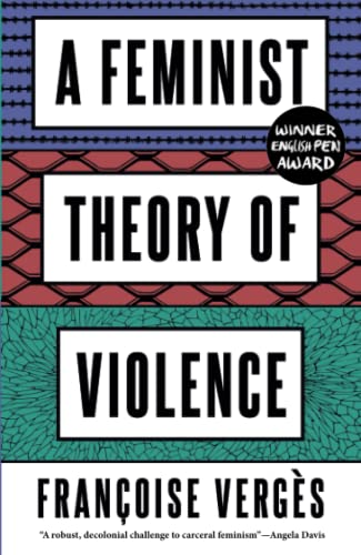 A Feminist Theory of Violence