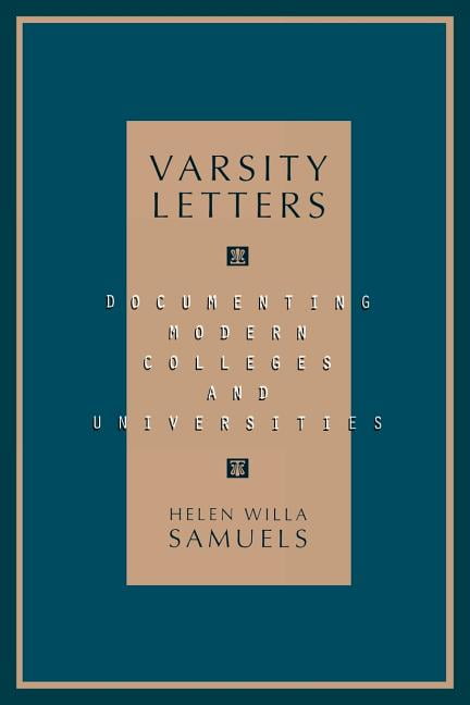 Varsity Letters by Helen Willa Samuels - 9780810834989