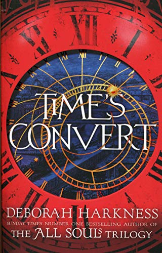 Hachette Dark/Gold Time's Convert (All Souls Series, Book 4) By Deborah Harkness - Fiction - Paperback - Image 8