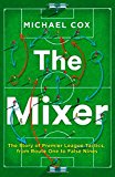 The Mixer by Michael Cox (Paperback Book)