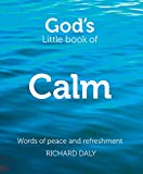 God’s Little Book of Calm
