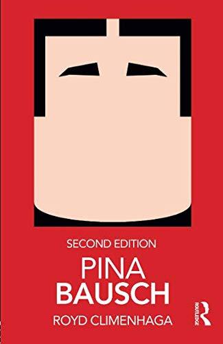 Pina Bausch by Royd Climenhaga - 9780815385592