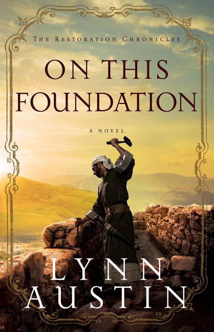 On This Foundation:; A Biblical Ancient W- paperback, 9780764209000, Lynn Austin - Image 2