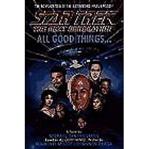 All Good Things--: A Novel (Star Trek)-Michael Jan Friedman