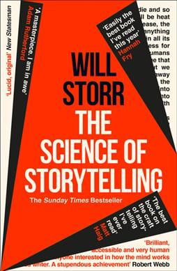 B&Q - The Science Of Storytelling: Why Stories Make Us HumanAnd How To Tell Them Better By Will Storr - Image 15