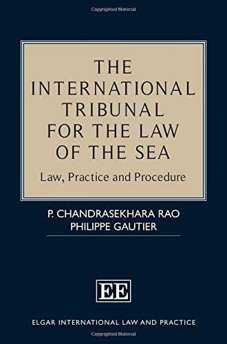 The International Tribunal for the Law of the Se – Law, Practice and Procedure