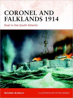 Coronel and Falklands 1914 by Michael McNally, Peter Dennis - 9781849086745