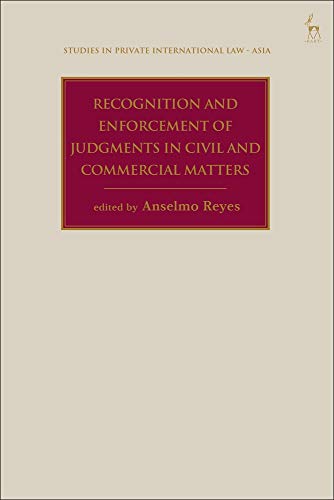 Recognition and Enforcement of Judgments in Civil and Commerc... - 9781509924257