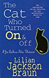 The Cat Who Turned On & Off (The Cat Who… Mysteries, Book 3)