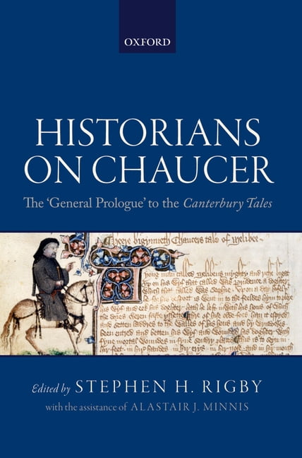 Historians on Chaucer by Stephen Rigby, Alastair Minnis - 9780198816379