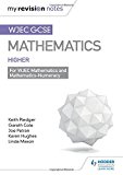 WJEC GCSE Maths Higher: Mastering Mathematics Revision Guide