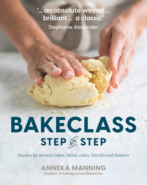 Bake Class Step-By-Step: Recipes for Savoury by Anneka Manning (PB 2021) - Image 4