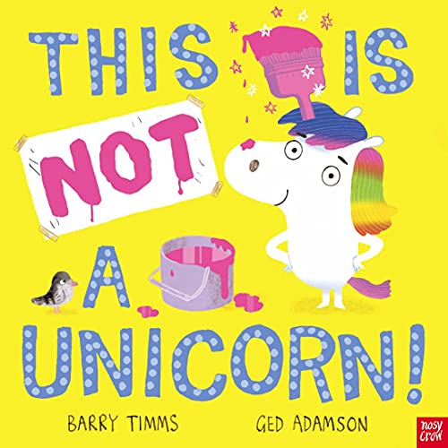 This Is NOT a Unicorn! by Barry Timms, Ged Adamson - 9781839942877