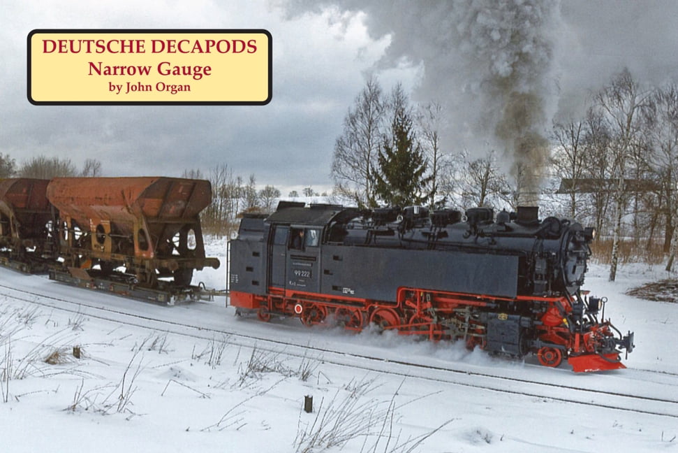 Deutsche Decapods - Narrow Gauge by John Organ (2026, Trade Paperback)