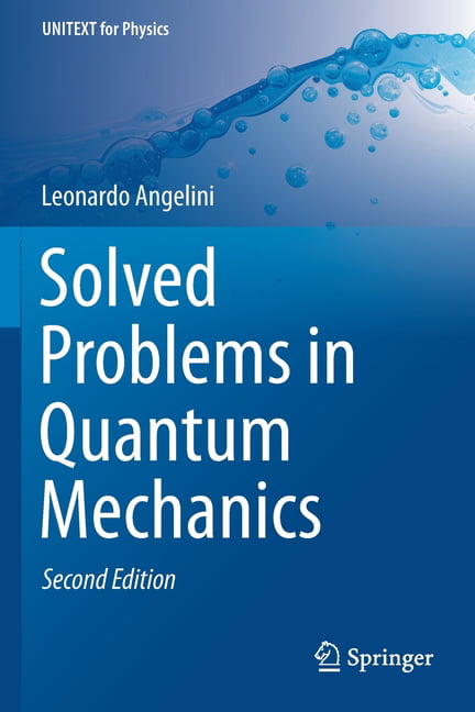 Solved Problems in Quantum Mechanics - 9783030184063