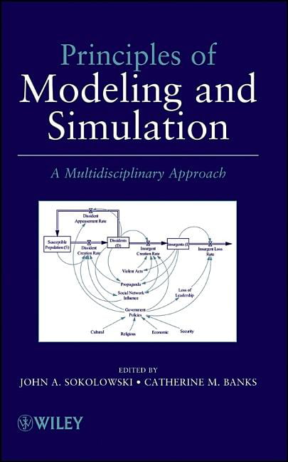 Principles of Modeling and Simulation by John A. Sokolowski, ... - 9780470289433