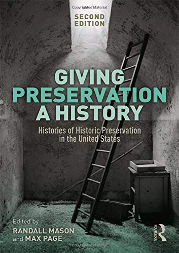 Giving Preservation a History - 9780367025823