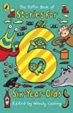 The Puffin Book of Stories for Six-year-olds (Young Puffin Read