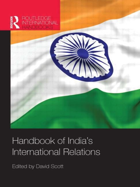 Handbook of India's International Relations - 9781857438000