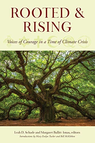Rooted and Rising Voices of Courage in a Time of Climate Crisis