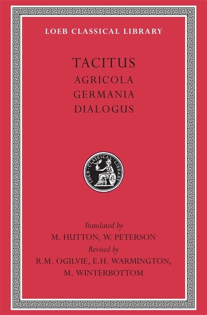 Agricola. Germania. Dialogus