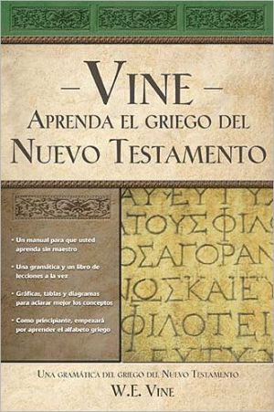Thomas Nelson Publishing Learn New Testament Greek: Una Gramatica Del Greigo Del Nuevo Testamento = Vine's You Can Learn New Testament Greek - Image 2