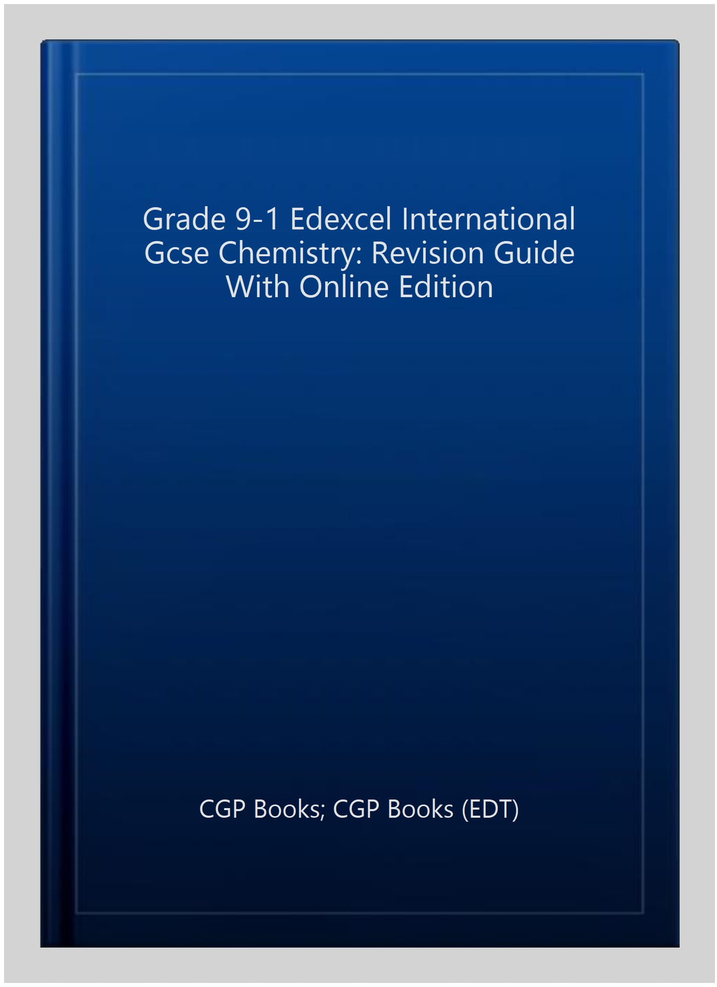 Edexcel International GCSE Chemistry Revision Guide: Inc Online Edition, Videos and Quizzes