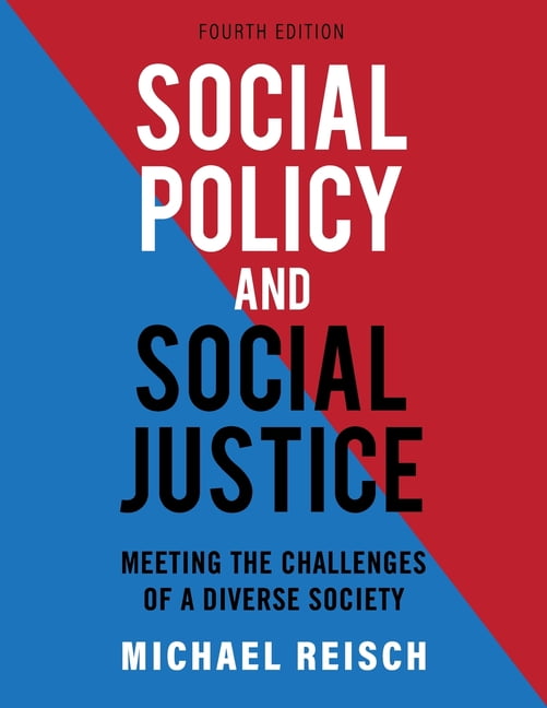 Social Policy and Social Justice – Meeting the Challenges of a Diverse Society