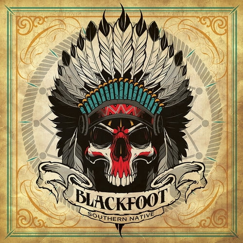 Blackfoot Southern Native CD NEW