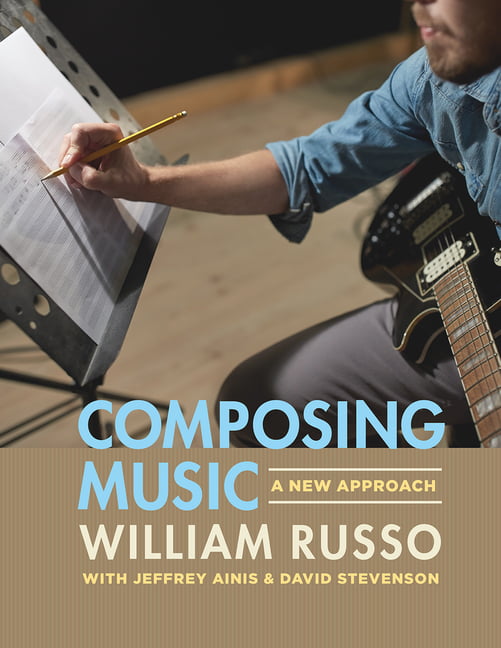 Composing Music: A New Approach by William Russo NEW - Image 3