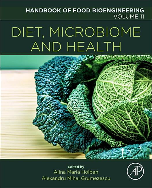 Diet, Microbiome and Health - 9780128114407