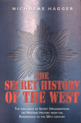 Secret History of the West Hagger Paperback John Hunt 9781905047048