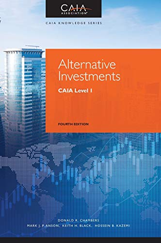 Alternative Investments by Donald R. Chambers, Mark J. P. Ans... - 9781119604143