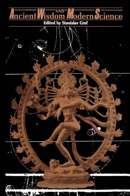 Ancient Wisdom and Modern Science by Stanislav Grof - 9780873958493