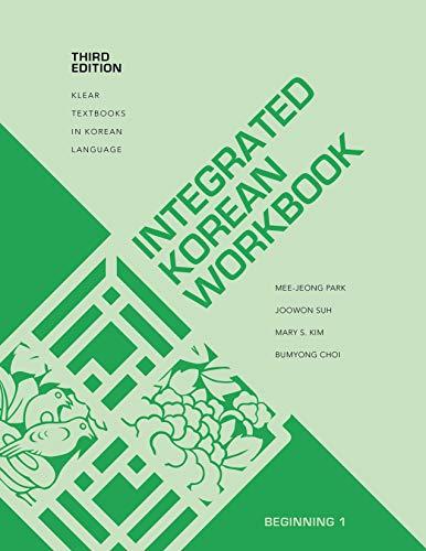 Integrated Korean Workbook by Mee-Jeong Park, Joowon Suh, Mar... - 9780824876500