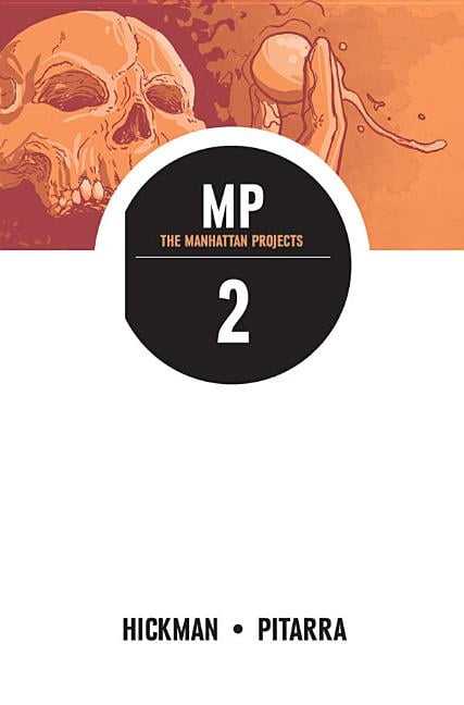 MANHATTAN PROJECTS GRAPHIC NOVEL IMAGE HICKMAN VOLUME 2 <> 9781607067269
