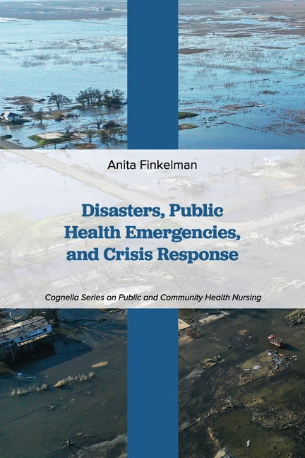 Disasters, Public Health Emergencies, and Crisis Response Finkelman Paperback