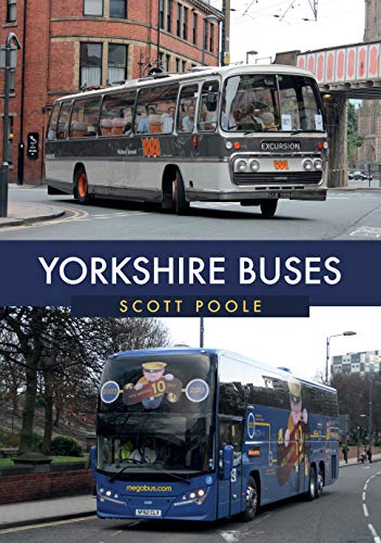Yorkshire Buses by Scott Poole - 9781445679518