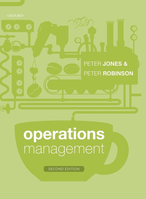 Operations Management,Jones, Peter Peter Jones, Peter Robinson,