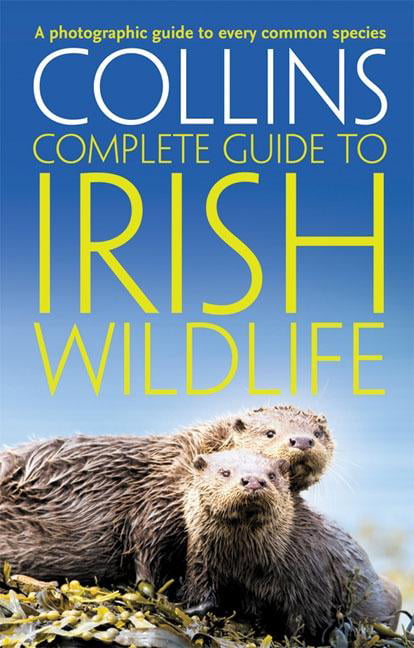 Collins Complete Irish Wildlife: Introduction by Derek Mooney - Image 5