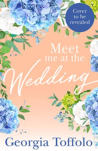 Meet me at the Wedding
