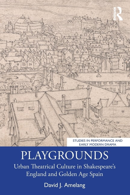 Playgrounds by David J. Amelang - 9781032399461